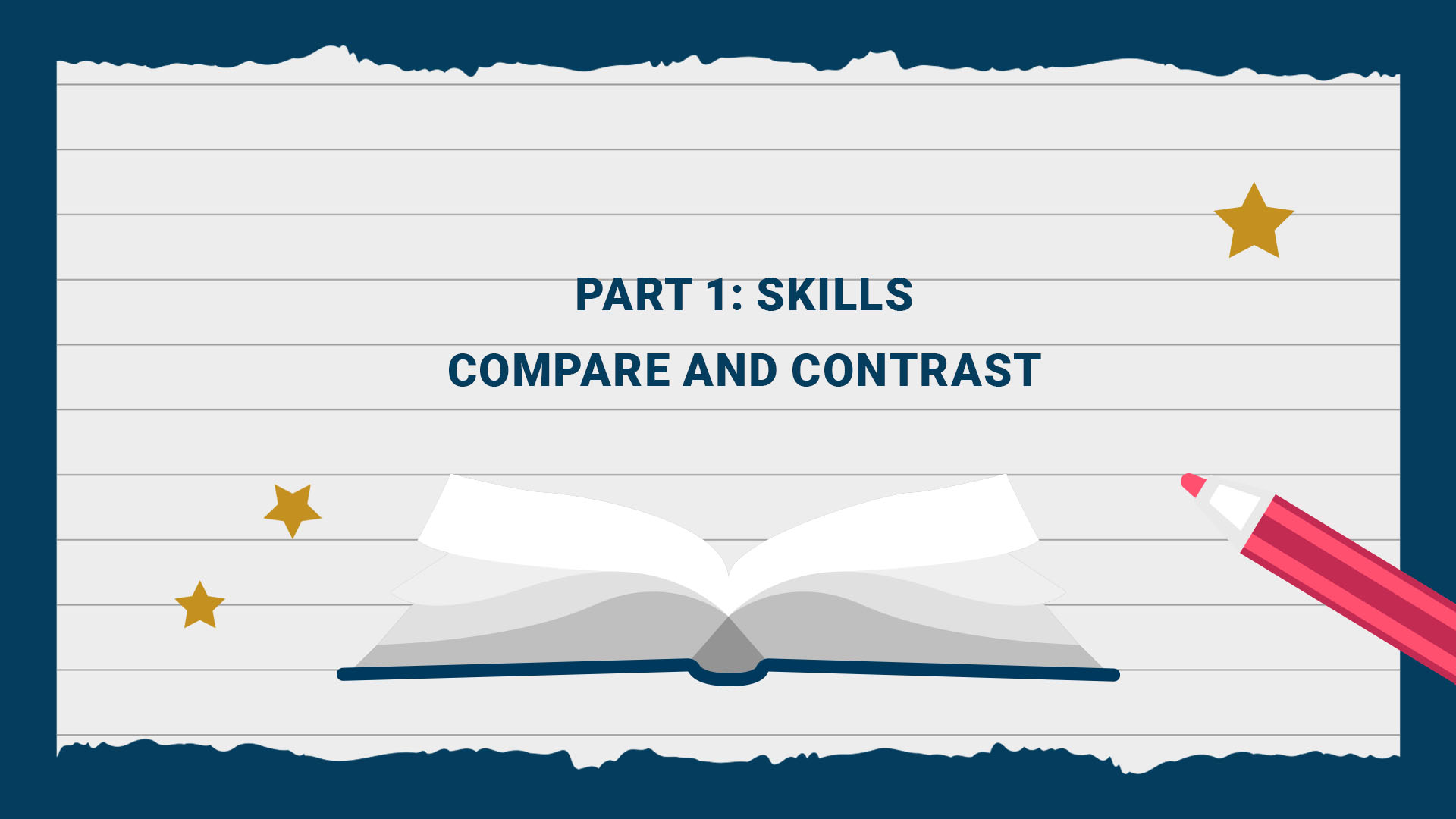 Part 1: Skills - Compare and Contrast